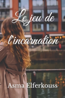 Image for Le jeu de l'incarnation