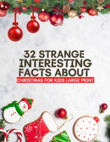 Image for 32 Strange Interesting Facts About Christmas for kids
