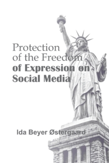 Image for The Protection of The Freedom of Expression on Social Media