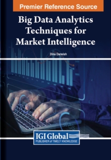 Image for Big Data Analytics Techniques for Market Intelligence