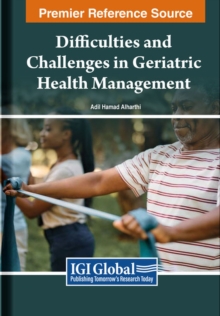 Image for Difficulties and Challenges in Geriatric Health Management