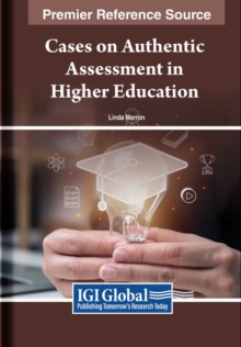 Image for Cases on Authentic Assessment in Higher Education