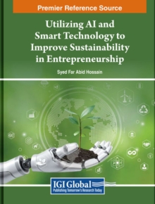 Image for Utilizing AI and Smart Technology to Improve Sustainability in Entrepreneurship