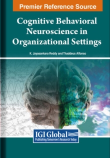 Image for Cognitive Behavioral Neuroscience in Organizational Settings