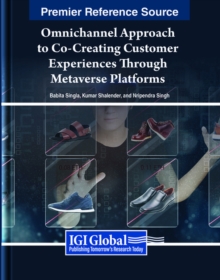 Image for Omnichannel Approach to Co-Creating Customer Experiences Through Metaverse Platforms