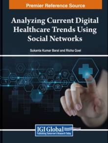 Image for Analyzing Current Digital Healthcare Trends Using Social Networks
