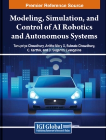Image for Modeling, Simulation, and Control of AI Robotics and Autonomous Systems