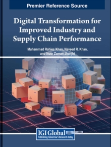 Image for Digital Transformation for Improved Industry and Supply Chain Performance