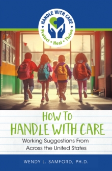 Image for How to Handle With Care: Working Suggestions from Across the United States