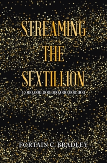 Image for Streaming the Sextillion