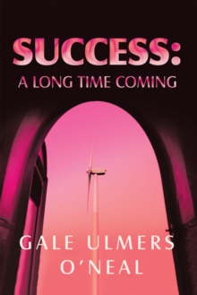 Image for Success: A Long Time Coming