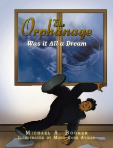 Image for Orphanage: was It All A Dream