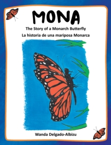 Image for Mona: The Story of a Monarch Butterfly