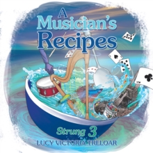 Image for A Musician's Recipes: Strung 3