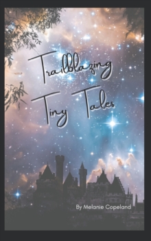 Image for Trailblazing Tiny Tales