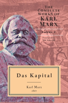 Image for Das Kapital : Critique of Political Economy Part I