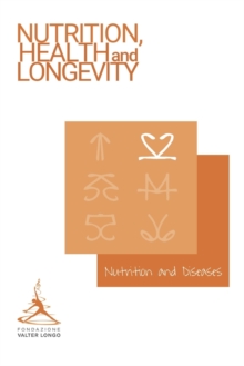 Image for Longevity News 1 : Nutrition and Diseases