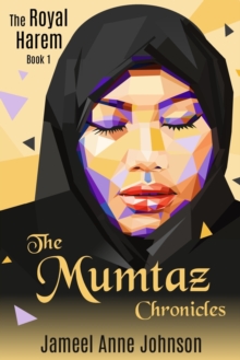 Image for The Mumtaz Chronicles