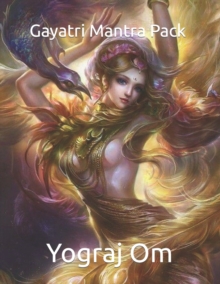 Image for Gayatri Mantra For Sexuality, Intuition, Creativity and Bliss