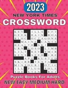 Image for 2023 New York Times New Easy Medium Hard Crossword Puzzle Books For Adults