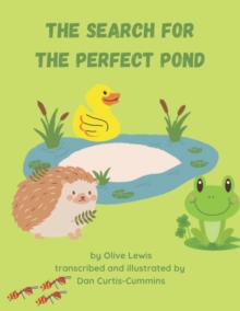 Image for The Search for the Perfect Pond