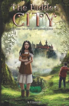 Image for The Hidden City : Book Two in the Lost Library Series