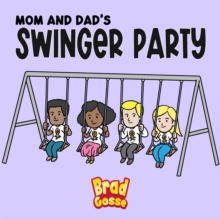 Image for Mom and Dad's Swinger Party
