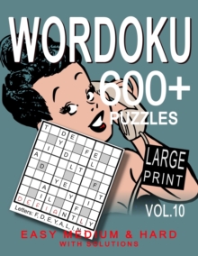Image for Large Print Wordoku 600+ Puzzles for Adult Vol.10