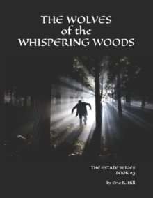 Image for The Wolves of the Whispering Woods