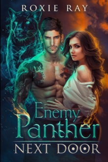 Image for Enemy Panther Next Door : A Paranormal Shifter Romance