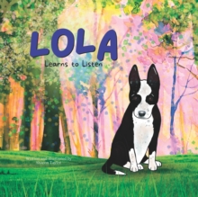 Image for Lola Learns to Listen
