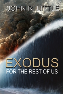 Image for Exodus for the Rest of Us