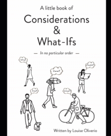 Image for A little book of Considerations & What-Ifs
