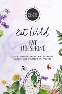 Image for Eat Wild Eat the Spring