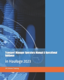 Image for Transport Manager Operators manual & Operational Guidance