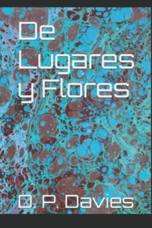 Image for De Lugares y Flores