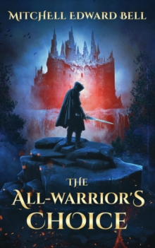 Image for The All-Warrior's Choice