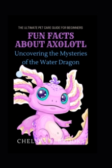 Image for Fun Facts about Axolotl