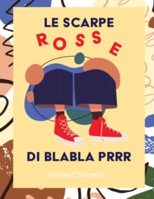 Image for Le Scarpe Rosse di Blabla Prr