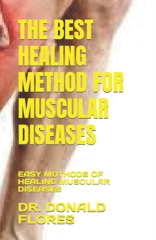 Image for The Best Healing Method for Muscular Diseases