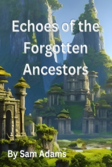 Image for Echoes of the Forgotten Ancestors