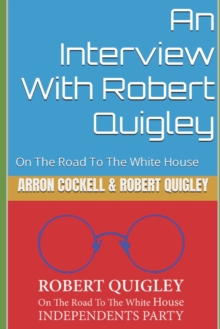 Image for An Interview With Robert Quigley