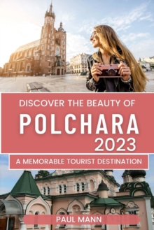 Image for Discover the Beauty of Polchara 2023