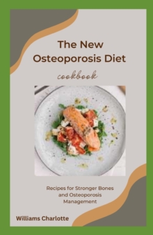 Image for The New Osteoporosis Diet Cookbook