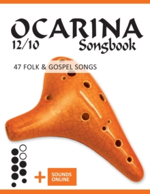 Image for Ocarina 12/10 Songbook - 47 Folk & Gospel Songs