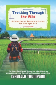 Image for Trekking Through the Wild