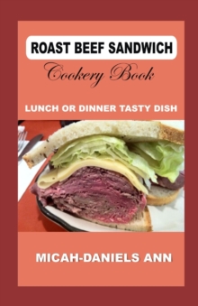 Image for Roast Beef Sandwich Cookery Book