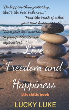 Image for Live Freedom and Happiness