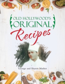 Image for Old Hollywood's Original Recipes