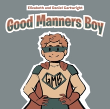 Image for Good Manners Boy